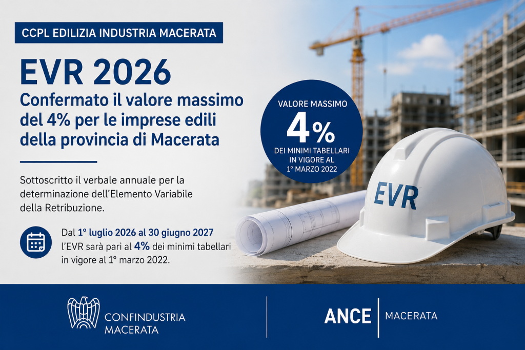 EVR 2026: confermato il valore massimo del 4% per le imprese edili della provincia di Macerata